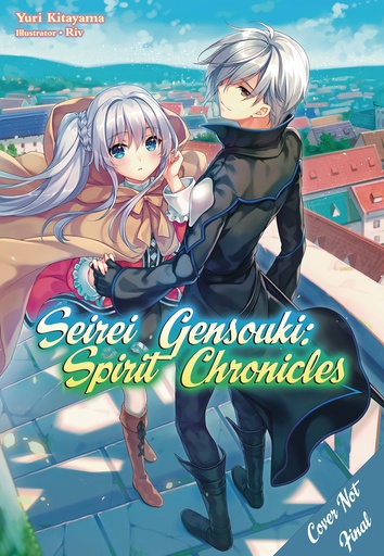 SEIREI GENSOUKI SPIRIT CHRONICLES OMNIBUS NOVEL 06