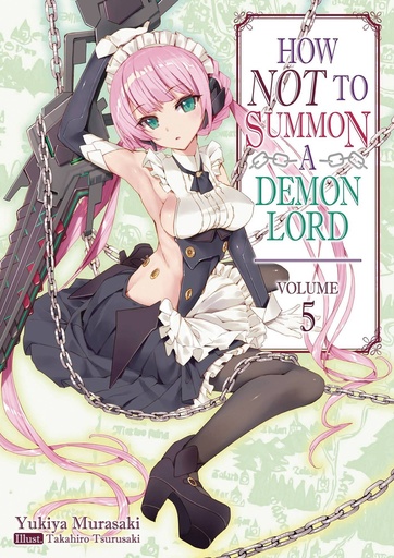 HOW NOT TO SUMMON DEMON LORD LIGHT NOVEL 05