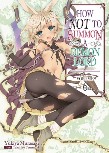 HOW NOT TO SUMMON DEMON LORD LIGHT NOVEL 06