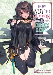 HOW NOT TO SUMMON DEMON LORD LIGHT NOVEL