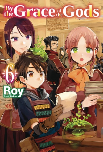 BY THE GRACE OF GODS LIGHT NOVEL 06