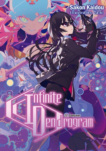 INFINITE DENDROGRAM LIGHT NOVEL 21