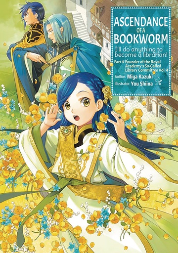 ASCENDANCE OF A BOOKWORM L NOVEL PART 4 4