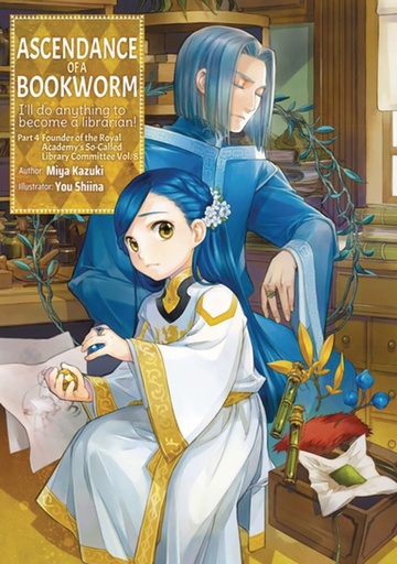 ASCENDANCE OF A BOOKWORM L NOVEL PART 4 8