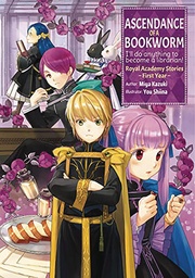ASCENDANCE OF BOOKWORM ROYAL ACADEMY FIRST YEAR