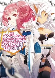 ARCHDEMONS DILEMMA HOW LOVE ELF BRIDE LIGHT NOVEL 05