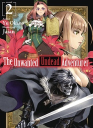 UNWANTED UNDEAD ADVENTURER LIGHT NOVEL 02