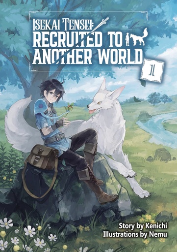 ISEKAI TENSEI RECRUITED ANOTHER WORLD OMNI NOVEL 01