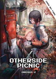 OTHERSIDE PICNIC LIGHT NOVEL OMNIBUS 02