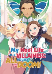MY NEXT LIFE AS VILLAINESS ALL ROUTES LEAD NOVEL 13