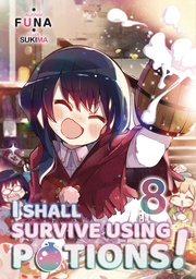 I SHALL SURVIVE USING POTIONS LIGHT NOVEL 08