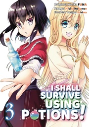 I SHALL SURVIVE USING POTIONS 03
