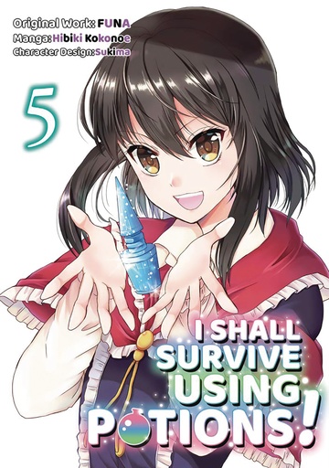I SHALL SURVIVE USING POTIONS 05