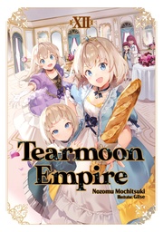 TEARMOON EMPIRE LIGHT NOVEL 12