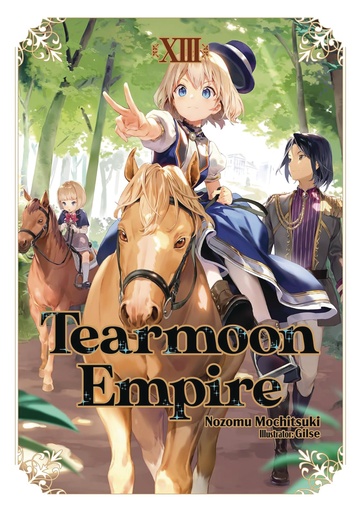 TEARMOON EMPIRE LIGHT NOVEL 13