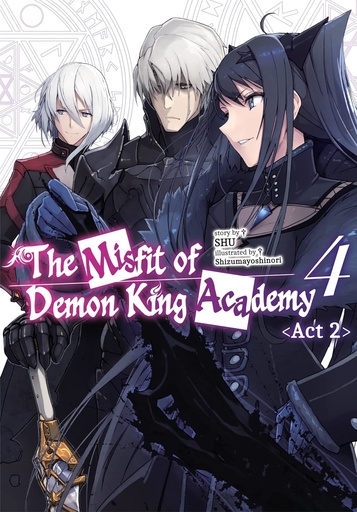 MISFIT DEMON KING ACADEMY NOVEL 04 ACT 2
