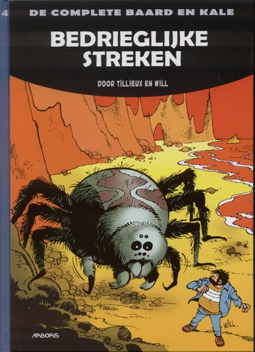 Baard en Kale INTEGRAAL 04 Bedriegelijke streken