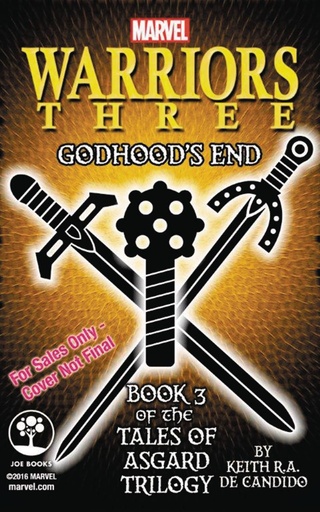 MARVELS WARRIORS THREE GODHOODS END PROSE NOVEL 03