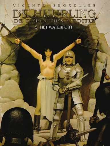 De Huurling Definitieve Editie HC 05 Het waterfort