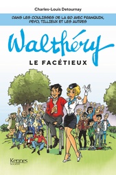 Walthery - Le Facetieux (Franstalig)