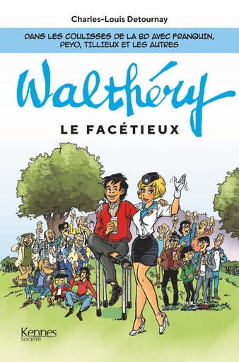 Walthery - Le Facetieux (Franstalig)