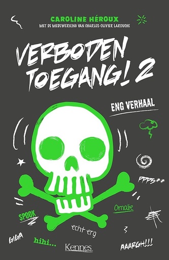 Verboden Toegang 2 Eng verhaal (Roman)